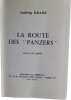 La route des "Panzers". Ludwig Kranz