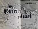 Les g&eacute;n&eacute;raux du d&eacute;sert. Correlli Barnett