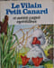 Le Vilain Petit Canard et autres contes merveilleux. 