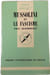 Mussolini et le fascisme. Paul Guichonnet