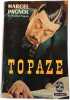 Topaze. Marcel Pagnol