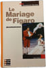 Le Mariage de Figaro. BEAUMARCHAIS