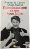 J'aime beaucoup ce que vous faites. Antoine de Caunes  Albert Algoud
