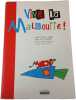 Vive la MalBouffe. Christophe Labb&eacute;  Jean-Luc Porquet  Olivia Recasens  Wo Zni Ak