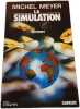 La Simulation. Michel Meyer