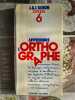 Apprendre l'orthographe. J.&J. Guion