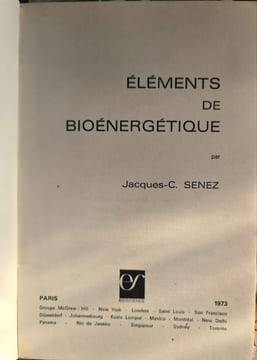 Éléments de bioénergétique. Jacques C. Senez