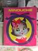 Minouche. Guy Montassut  Annie Auphan