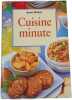 Cuisine minute. Anne Wilson