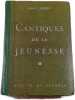 Cantiques de la jeunesse. Abb&eacute; E. Dubois