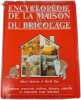 Encyclop&eacute;die de la maison et du bricolage. Albert Jackson et David Day
