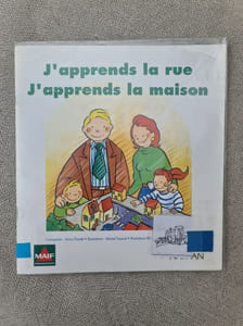 J'apprends la rue J'apprends la maison