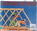 Construire une maison. Byron Barton