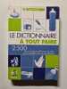 Le dictionnaire &agrave; tout faire. In&egrave;s Peyret