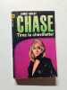 Chase : Tirez la chevillette. James Hadley Chase