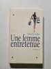 Une femme entretenue. Marielle Gallet