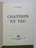 Crat&egrave;res en feu. H. Tazieff