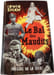 Le Bal des Maudits. Irwin Shaw