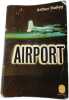 Airport. Arthur Hailey