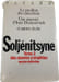 Le pavillon des canc&eacute;reuxUne journ&eacute;e d'Ivan Denissowitchet autres r&eacute;cits Solj&eacute;nitsyne - Tome 2 des oeuvres compl&egrave;tes version d&eacute;finitive. Soljenitsyne