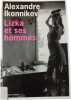 Lizka et ses hommes. Alexandre Ikonnikov