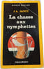 La chasse aux nymphette. J.A. JANCE