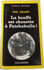 La bouffe est chouette &agrave; Fatchakulla. NED CRABB