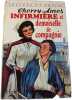 Infirmi&egrave;re et demoiselle de compagnie. Cherry Ames