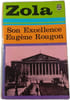 Son Excellence Eug&egrave;ne Rougon. Zola
