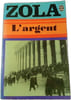 L'argent. Zola Emile