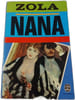 Nana. Zola