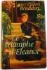Le triomphe d'Eleanor. Mary Elizabeth Braddon