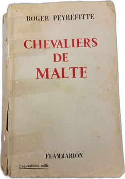 Chevaliers de Malte. ROGER PEYREFITTE