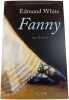 Fanny. Edmund White