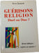 Gu&eacute;risons religion : duel ou duo. Yves Louyot