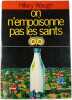 On n'empoisonne pas les saints. Hillary Waugh
