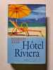 H&ocirc;tel Riviera. Elizabeth Adler