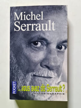 Michel Serrault : ...vous avez dit Serrault. Michel Serrault
