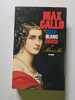Bleu Blanc Rouge. Max Gallo