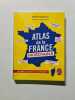 Atlas de la France incroyable. Olivier Marchon