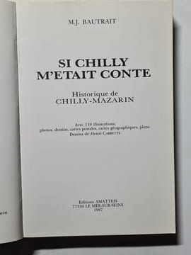 Si Chilly m'était conté. M.J. BAUTRAIT