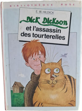 Dick Dickson et l'assassin des tourterelles. E. W. Hildick