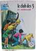 Le club des 5 en embuscade. Enid Blyton