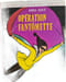 Op&eacute;ration Fant&ocirc;mette. Georges Chaulet