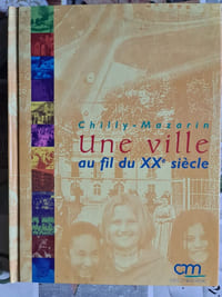 Une ville au fil du XXe siècle