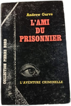 L'ami du prisonnier. Andrew Garve