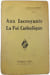 Aux Incroyants La Foi Catholique. Jean-L&eacute;on Barat