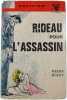 Rideau pour l'assassin. Martin Meroy