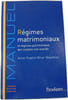 R&eacute;gimes matrimoniaux et r&eacute;gimes patrimoniaux des couples non mari&eacute;s. Anne-Sophie Brun-Wauthier