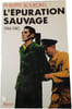 L'&eacute;puration sauvage 1944-1945 1. Philippe Bourdrel